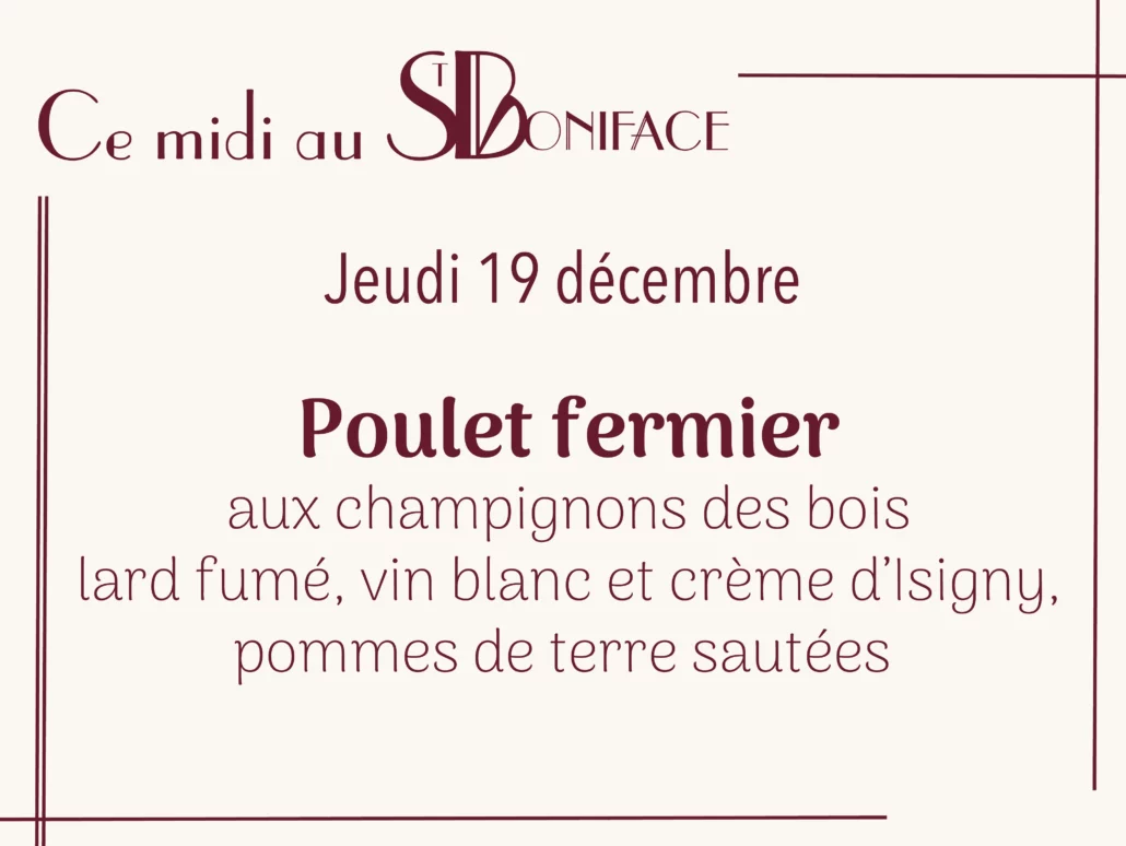 Poulet fermier aux champignons des bois lard fumé, vin blanc et crème d’Isigny, pommes de terre sautées