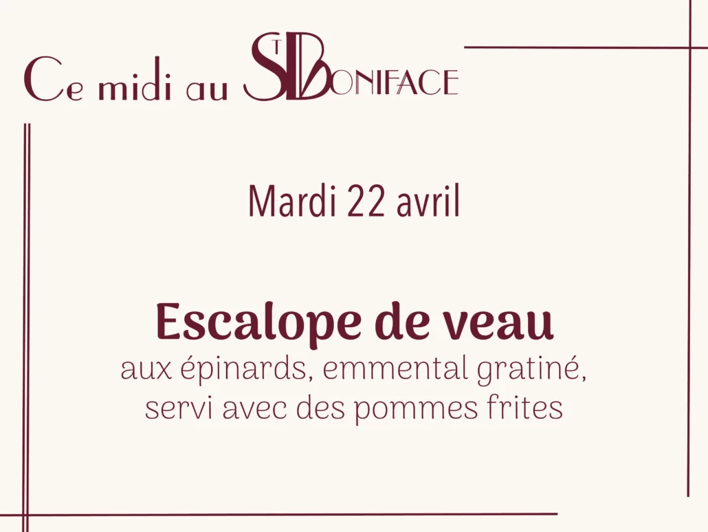 Escalope de veau aux épinards, emmental gratiné, servie avec des pommes frites