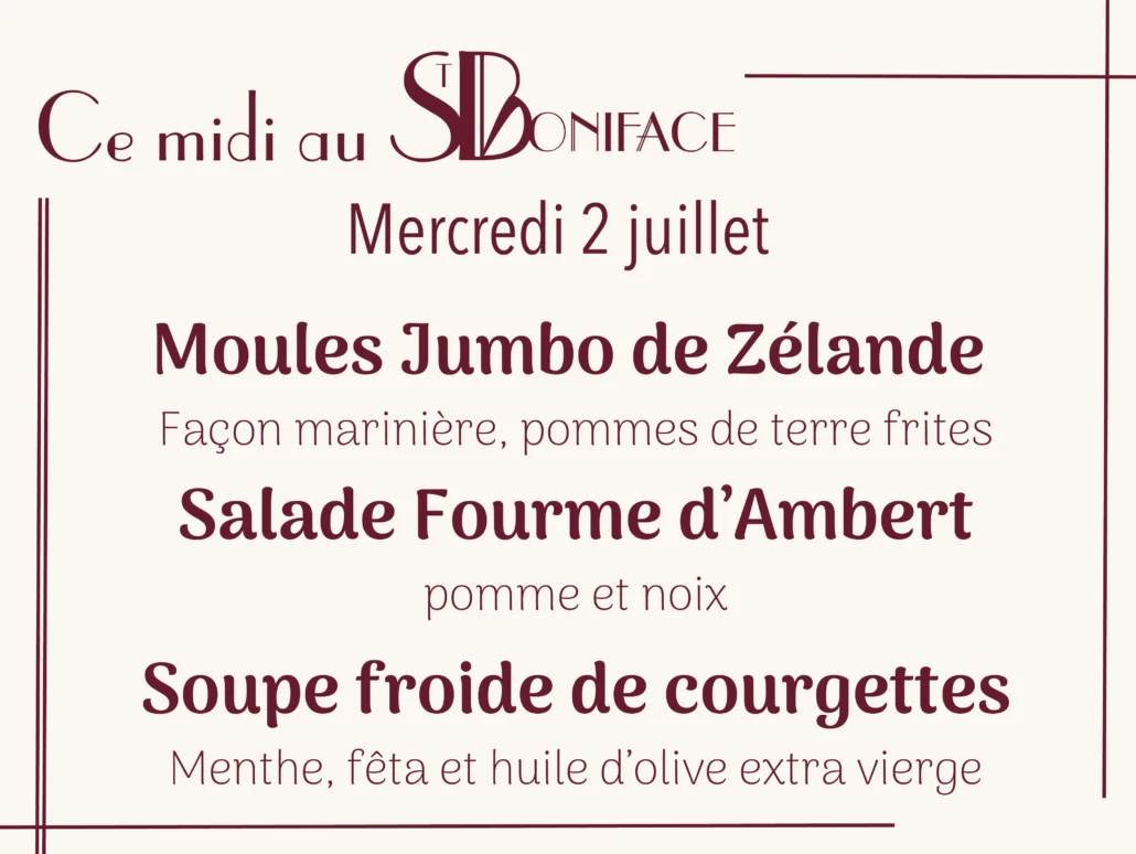 Moules Jumbo de Zélande façon marinière, pommes de terres frites Salade Fourme d’Ambert, pomme et noix Soupe froide de courgettes, menthe, fêta et huile d’olive extra vierge