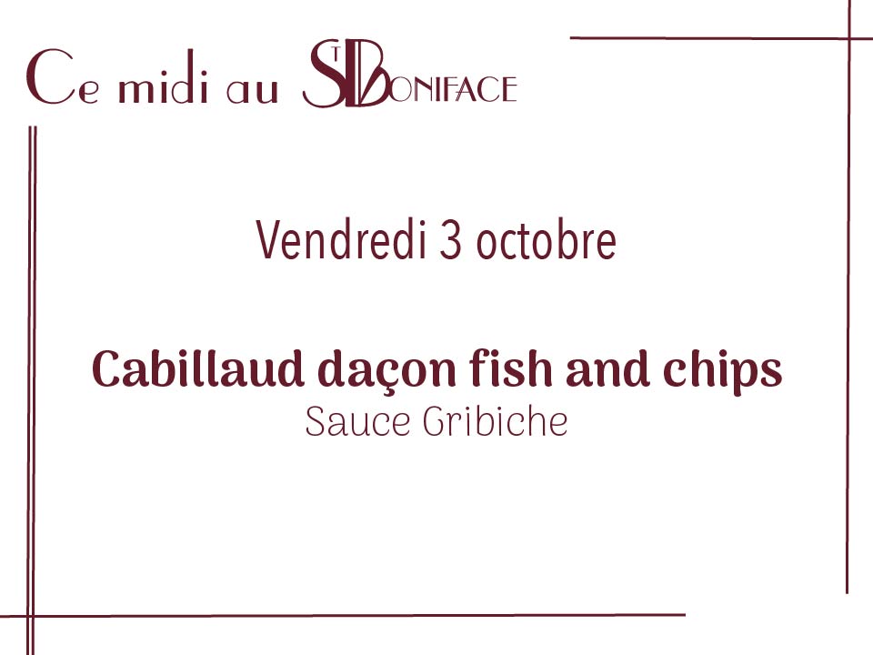 Dos de cabillaud façon fish and chips, sauce Gribiche - 22€