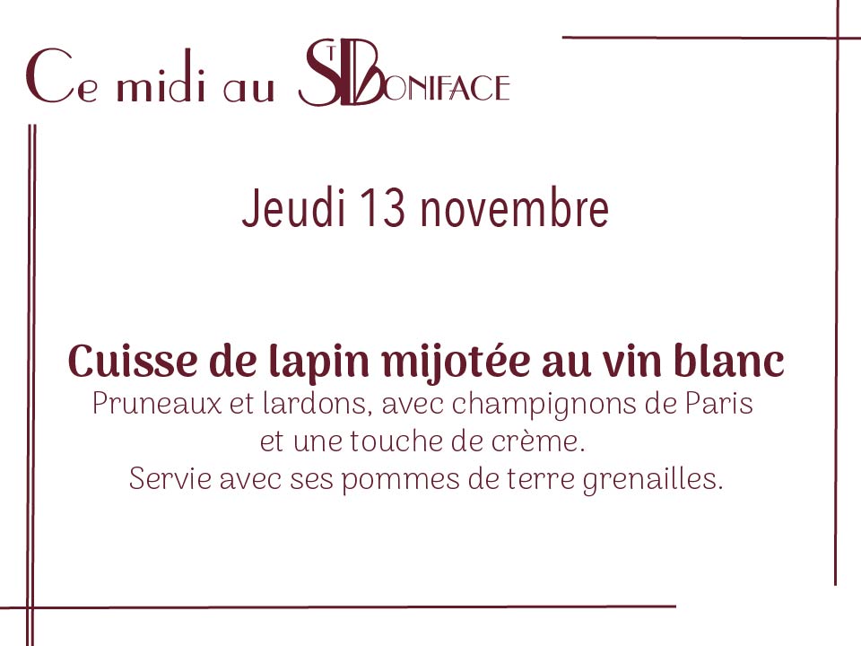 Plat du jeudi 13 novembre : cuisse de lapin mijotée au vin blanc
