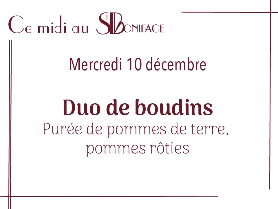 Duo de boudins, purée de pommes de terre, pommes rôties - 19€