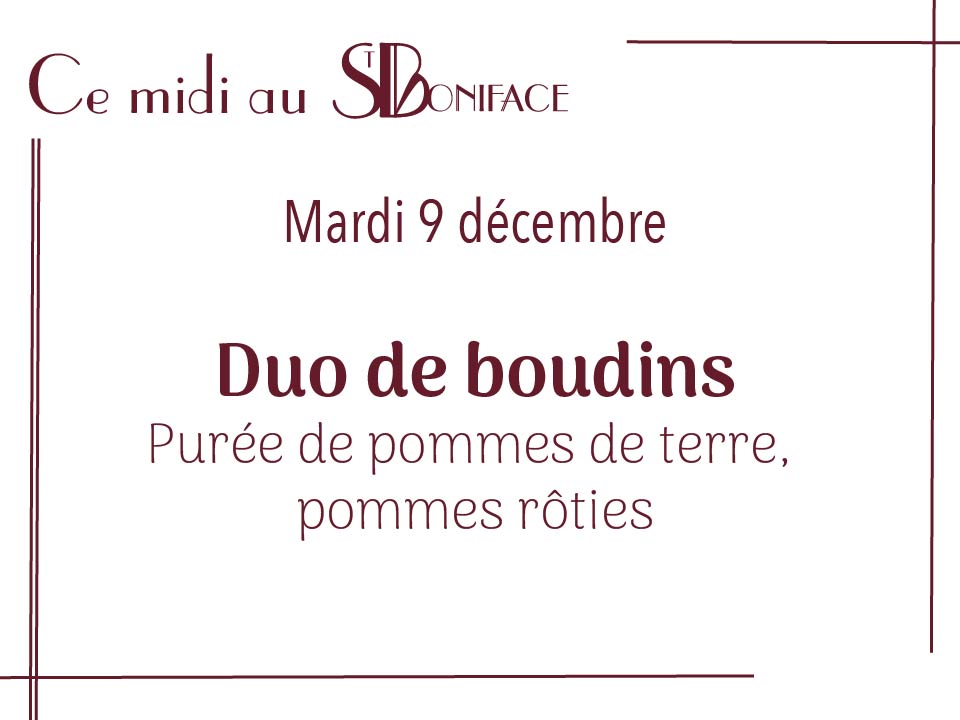 Plat du 9 décembre : duo de boudins – 19 euros