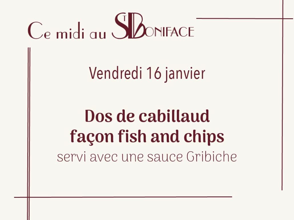 Dos de cabillaud façon fish and chips, servi avec une sauce Gribiche - 22€