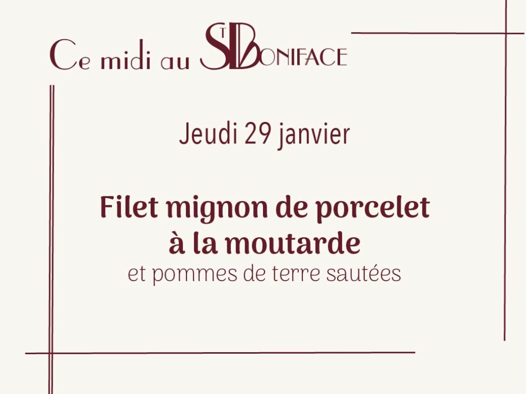 Filet mignon de porcelet à la moutarde et pommes de terre sautées - 17€